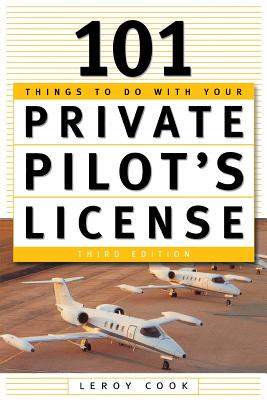 Seller image for 101 Things to Do After You Get Your Private Pilot's License (Paperback or Softback) for sale by BargainBookStores