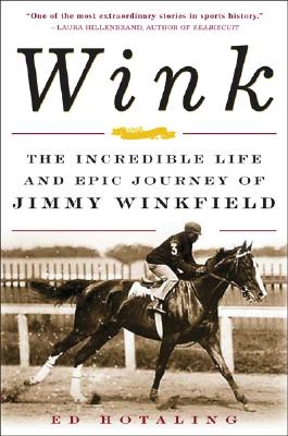 Seller image for Wink: The Incredible Life and Epic Journey of Jimmy Winkfield (Paperback or Softback) for sale by BargainBookStores