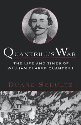 Immagine del venditore per Quantrill's War: The Life & Times of William Clarke Quantrill, 1837-1865 (Paperback or Softback) venduto da BargainBookStores