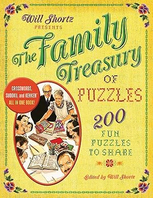 Immagine del venditore per Will Shortz Presents the Family Treasury of Puzzles: 300 Fun Puzzles to Share (Paperback or Softback) venduto da BargainBookStores