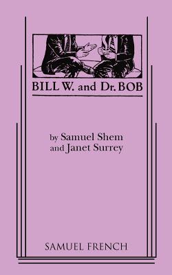 Seller image for Bill W. and Dr. Bob (Paperback or Softback) for sale by BargainBookStores