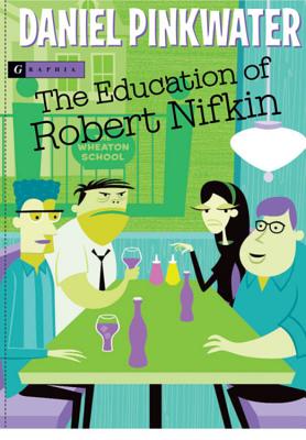 Seller image for The Education of Robert Nifkin (Paperback or Softback) for sale by BargainBookStores