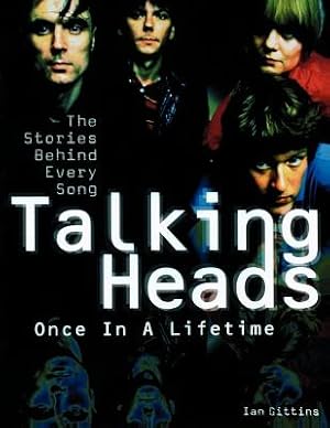 Imagen del vendedor de Talking Heads - Once in a Lifetime: The Stories Behind Every Song (Paperback or Softback) a la venta por BargainBookStores