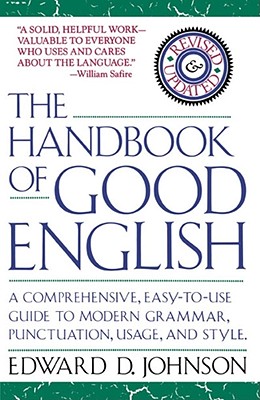 Seller image for The Handbook of Good English (Paperback or Softback) for sale by BargainBookStores