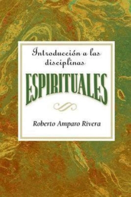 Imagen del vendedor de Introduccion a Las Disciplinas Espirituales Aeth: Introduction to the Spiritual Disciplines Spanish Aeth (Paperback or Softback) a la venta por BargainBookStores