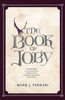 Imagen del vendedor de The Book of Joby (Paperback or Softback) a la venta por BargainBookStores