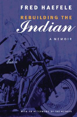 Seller image for Rebuilding the Indian: A Memoir (Paperback or Softback) for sale by BargainBookStores