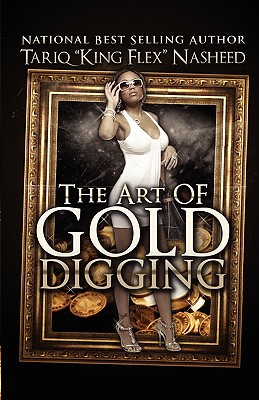 Bild des Verkufers fr The Art of Gold Digging (Paperback or Softback) zum Verkauf von BargainBookStores