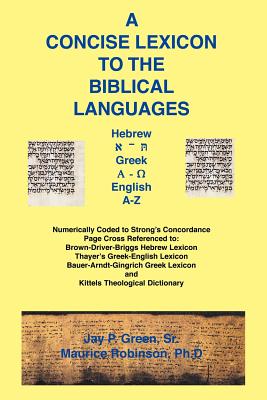 Imagen del vendedor de Concise Lexicon to the Biblical Languages (Paperback or Softback) a la venta por BargainBookStores