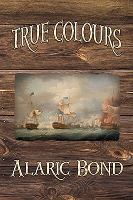 Imagen del vendedor de True Colours (the Third Book in the Fighting Sail Series) (Paperback or Softback) a la venta por BargainBookStores
