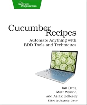 Seller image for Cucumber Recipes: Automate Anything with BDD Tools and Techniques (Paperback or Softback) for sale by BargainBookStores