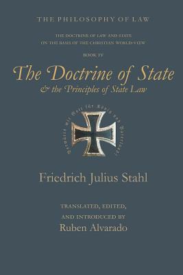 Image du vendeur pour The Doctrine of State and the Principles of State Law (Paperback or Softback) mis en vente par BargainBookStores