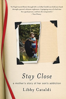 Seller image for Stay Close: A Mother's Story of Her Son's Addiction (Paperback or Softback) for sale by BargainBookStores