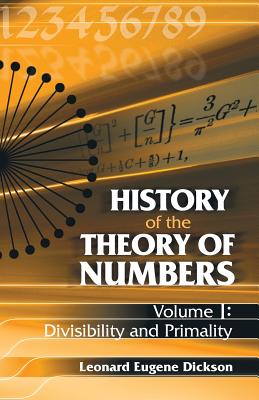 Seller image for History of the Theory of Numbers: Divisibility and Primality (Paperback or Softback) for sale by BargainBookStores