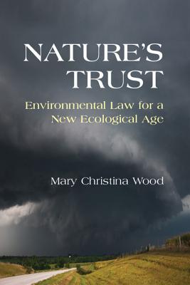 Immagine del venditore per Nature's Trust: Environmental Law for a New Ecological Age (Paperback or Softback) venduto da BargainBookStores
