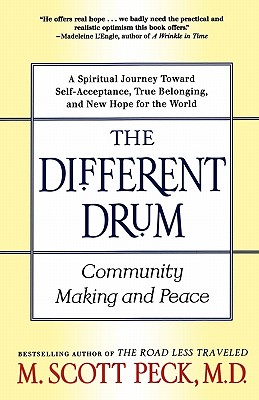 Imagen del vendedor de The Different Drum: Community Making and Peace (Paperback or Softback) a la venta por BargainBookStores