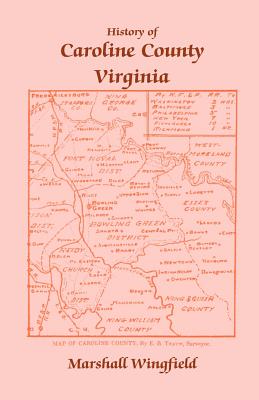 Image du vendeur pour History of Caroline County, Virginia (Paperback or Softback) mis en vente par BargainBookStores