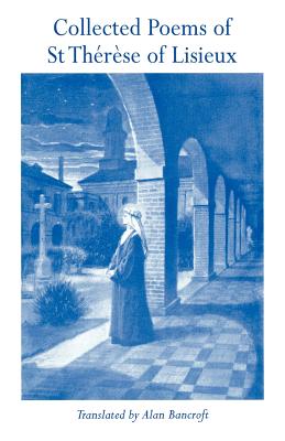 Bild des Verkufers fr Collected Poems of St Therese of Lisieux (Paperback or Softback) zum Verkauf von BargainBookStores