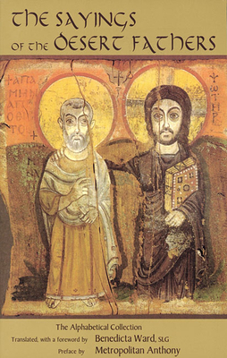Seller image for The Sayings of the Desert Fathers: The Alphabetical Collection (Paperback or Softback) for sale by BargainBookStores