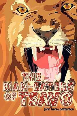 Seller image for The Man-Eaters of Tsavo (Paperback or Softback) for sale by BargainBookStores