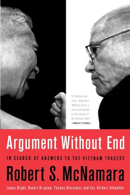 Immagine del venditore per Argument Without End: In Search of Answers to the Vietnam Tragedy (Paperback or Softback) venduto da BargainBookStores
