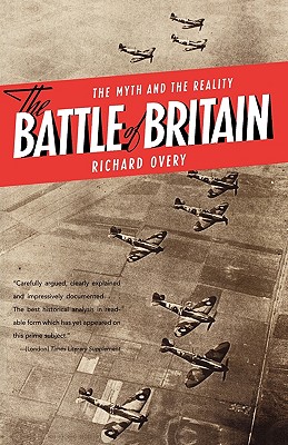 Image du vendeur pour The Battle of Britain: The Myth and the Reality (Paperback or Softback) mis en vente par BargainBookStores