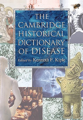 Immagine del venditore per The Cambridge Historical Dictionary of Disease (Paperback or Softback) venduto da BargainBookStores