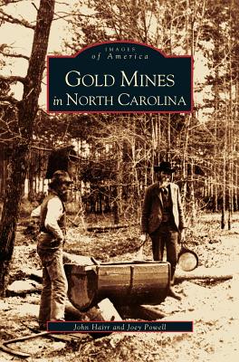 Seller image for Gold Mines in North Carolina (Hardback or Cased Book) for sale by BargainBookStores