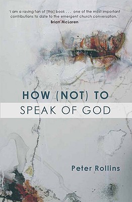 Seller image for How (Not) to Speak of God (Paperback or Softback) for sale by BargainBookStores