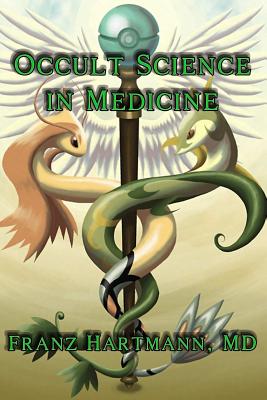 Image du vendeur pour Occult Science in Medicine (Paperback or Softback) mis en vente par BargainBookStores