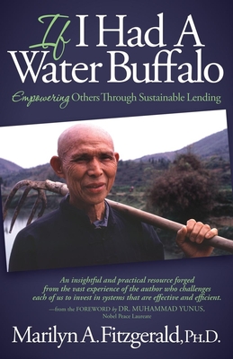Seller image for If I Had a Water Buffalo: Empowering Others Through Sustainable Lending (Paperback or Softback) for sale by BargainBookStores