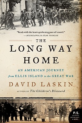 Seller image for The Long Way Home: An American Journey from Ellis Island to the Great War (Paperback or Softback) for sale by BargainBookStores