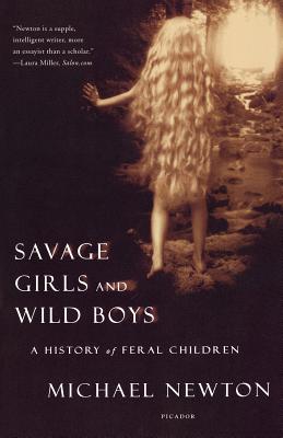 Immagine del venditore per Savage Girls and Wild Boys: A History of Feral Children (Paperback or Softback) venduto da BargainBookStores