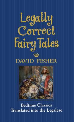 Seller image for Legally Correct Fairy Tales (Hardback or Cased Book) for sale by BargainBookStores