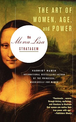 Immagine del venditore per The Mona Lisa Stratagem: The Art of Women, Age, and Power (Paperback or Softback) venduto da BargainBookStores