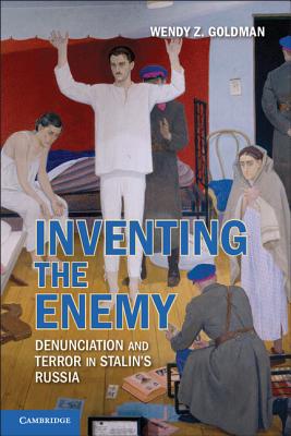 Immagine del venditore per Inventing the Enemy: Denunciation and Terror in Stalin's Russia (Paperback or Softback) venduto da BargainBookStores