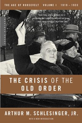 Seller image for The Crisis of the Old Order, 1919-1933 (Paperback or Softback) for sale by BargainBookStores