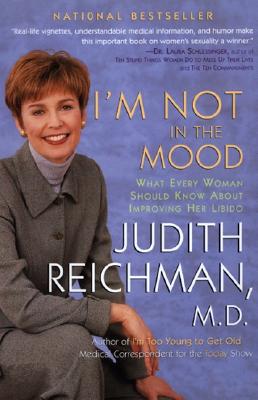 Seller image for I'm Not in the Mood: What Every Woman Should Know about Improving Her Libido (Paperback or Softback) for sale by BargainBookStores