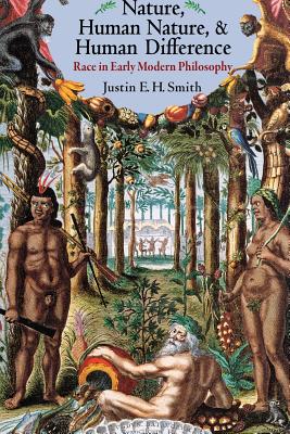 Immagine del venditore per Nature, Human Nature, and Human Difference: Race in Early Modern Philosophy (Paperback or Softback) venduto da BargainBookStores