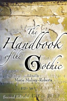 Image du vendeur pour The Handbook of the Gothic (Paperback or Softback) mis en vente par BargainBookStores