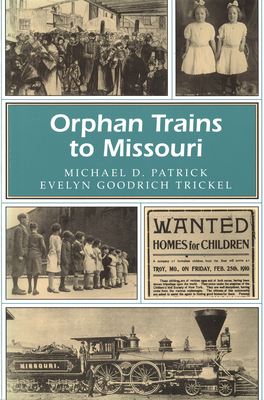 Immagine del venditore per Orphan Trains to Missouri (Paperback or Softback) venduto da BargainBookStores