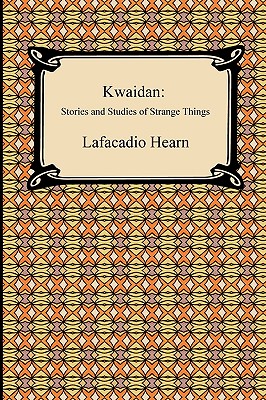 Imagen del vendedor de Kwaidan: Stories and Studies of Strange Things (Paperback or Softback) a la venta por BargainBookStores