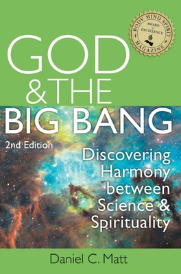 Bild des Verkufers fr God and the Big Bang, (2nd Edition): Discovering Harmony Between Science and Spirituality (Paperback or Softback) zum Verkauf von BargainBookStores