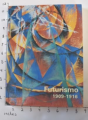 Seller image for Futurismo 1909-1916 for sale by Mullen Books, ABAA