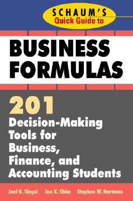 Seller image for Schaum's Quick Guide to Business Finance: 201 Decision-Making Tools for Business, Finance, and Accounting Students (Paperback or Softback) for sale by BargainBookStores