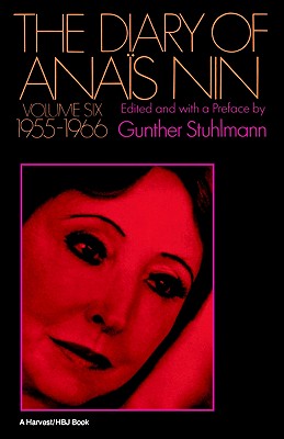 Seller image for The Diary of Anais Nin Volume 6 1955-1966: Vol. 6 (1955-1966) (Paperback or Softback) for sale by BargainBookStores