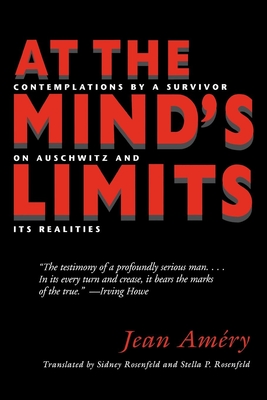 Seller image for At the Mind's Limits: Contemplations by a Survivor on Auschwitz and Its Realities (Paperback or Softback) for sale by BargainBookStores