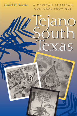 Image du vendeur pour Tejano South Texas: A Mexican American Cultural Province (Paperback or Softback) mis en vente par BargainBookStores