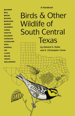 Seller image for Birds and Other Wildlife of South Central Texas: A Handbook (Paperback or Softback) for sale by BargainBookStores