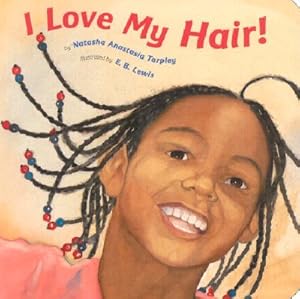 Seller image for I Love My Hair! (Board Book) for sale by BargainBookStores